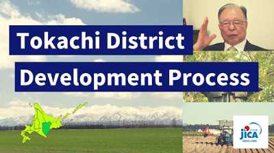 The Leaders Who Built Tokachi Agriculture - Inheriring the Pioneering Spirit -